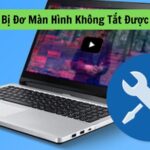 Máy Tính Bị Đơ Màn Hình Không Tắt Được