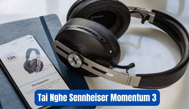 Tai Nghe Sennheiser Momentum 3