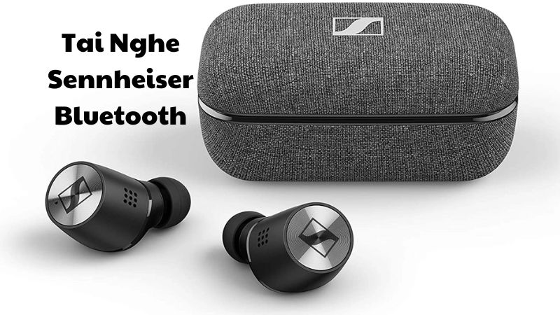 tai nghe sennheiser bluetooth